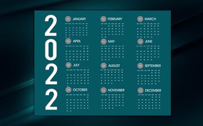 2022 kalender, blauer hintergrund, 2022 blauer kalender, stilvoller hintergrund, 2022 konzepte, kreative kunst, 2022 kalender alle monate