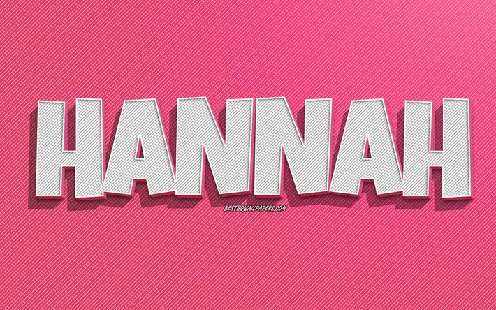 Hannah, fundo de linhas rosa, pap&#233;is de parede com nomes, nome de Hannah, nomes femininos, cart&#227;o de felicita&#231;&#245;es de Hannah, arte de linha, imagem com o nome de Hannah