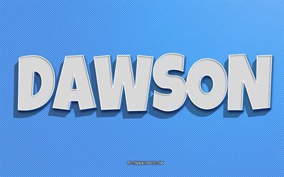 Dawson, blue lines background, wallpapers with names, Dawson name, male names, Dawson greeting card, line art, picture with Dawson name