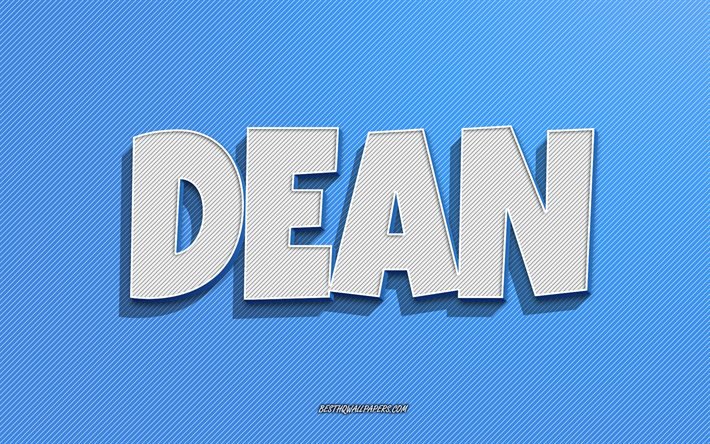 Dean, bl&#229; linjer bakgrund, tapeter med namn, Dean namn, mansnamn, Dean gratulationskort, streckteckning, bild med Dean namn