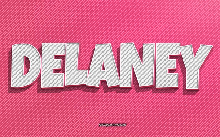 Delaney, rosa linjer bakgrund, tapeter med namn, Delaney namn, kvinnliga namn, Delaney gratulationskort, streckteckning, bild med Delaney namn