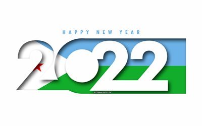 Happy New Year 2022 Djibouti, white background, Djibouti 2022, Djibouti 2022 New Year, 2022 concepts, Djibouti, Flag of Djibouti