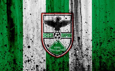 4k, FC Pirin Blagoevgrad, grunge, Parva Liga, fotboll, football club, Bulgarien, Pirin Blagoevgrad, logotyp, konst, sten struktur, Pirin Blagoevgrad FC