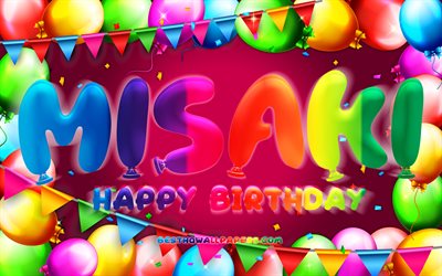 Happy Birthday Misaki, 4k, colorful balloon frame, female names, Misaki name, purple background, Misaki Happy Birthday, Misaki Birthday, creative, Birthday concept, Misaki