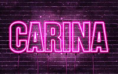 Carina, 4k, tapeter med namn, kvinnonamn, Carina namn, lila neonljus, Carina Birthday, Grattis p&#229; f&#246;delsedagen Carina, popul&#228;ra italienska kvinnonamn, bild med Carinas namn