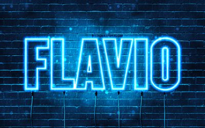 Flavio, 4k, pap&#233;is de parede com nomes, nome Flavio, luzes de neon azuis, Flavio Anivers&#225;rio, Feliz Anivers&#225;rio Flavio, nomes masculinos italianos populares, foto com nome Flavio