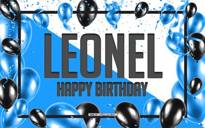 happy birthday leonel, geburtstag luftballons, hintergrund, leonel, tapeten, die mit namen, leonel happy birthday, blau, ballons, geburtstag, gru&#223;karte, leonel geburtstag