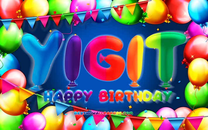 عيد ميلاد سعيد Yigit, 4k, الملونة بالون الإطار, Yigit اسم, خلفية زرقاء, Yigit عيد ميلاد سعيد, Yigit عيد ميلاد, شعبية التركية أسماء الذكور, عيد ميلاد مفهوم, Yigit
