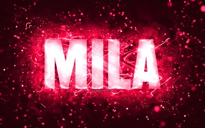 Joyeux anniversaire Mila, 4k, n&#233;ons roses, nom de Mila, cr&#233;atif, Mila joyeux anniversaire, anniversaire de Mila, noms f&#233;minins am&#233;ricains populaires, photo avec le nom de Mila, Mila