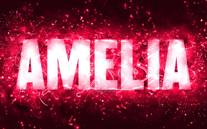 Happy Birthday Amelia, 4k, pink neon lights, Amelia name, creative, Amelia Happy Birthday, Amelia Birthday, popular american female names, picture with Amelia name, Amelia