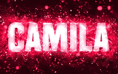 Joyeux anniversaire Camila, 4k, n&#233;ons roses, nom de Camila, cr&#233;atif, Camila Happy Birthday, Camila Birthday, noms f&#233;minins am&#233;ricains populaires, photo avec le nom de Camila, Camila