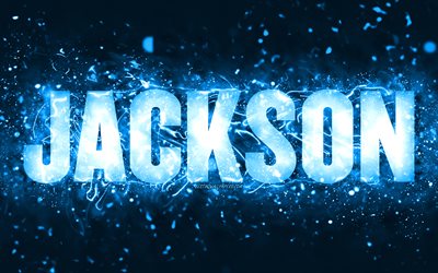 Happy Birthday Jackson, 4k, blue neon lights, Jackson name, creative, Jackson Happy Birthday, Jackson Birthday, popular american male names, picture with Jackson name, Jackson