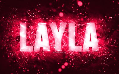 Buon compleanno Layla, 4k, luci al neon rosa, nome Layla, creativo, buon compleanno Layla, compleanno Layla, nomi femminili americani popolari, foto con nome Layla, Layla