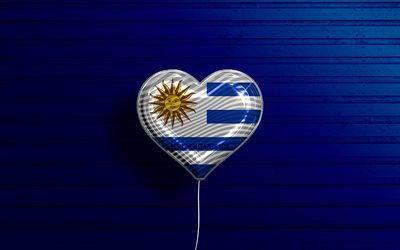 Eu amo o Uruguai, 4k, bal&#245;es realistas, fundo de madeira azul, pa&#237;ses da Am&#233;rica do Sul, cora&#231;&#227;o do Uruguai, pa&#237;ses favoritos, bandeira do Uruguai, bal&#227;o com bandeira, Am&#233;rica do Sul, Uruguai, Amor Uruguai