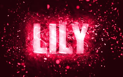 Mutlu Yıllar Lily, 4k, pembe neon ışıklar, Lily adı, yaratıcı, Lily Mutlu Yıllar, Lily Doğum G&#252;n&#252;, pop&#252;ler Amerikan kadın isimleri, Lily adı ile resim, Lily