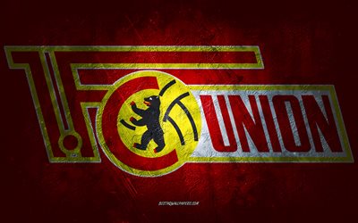 FC Union Berlin, German football club, red stone background, FC Union Berlin logo, grunge art, Bundesliga, football, Germany, FC Union Berlin emblem