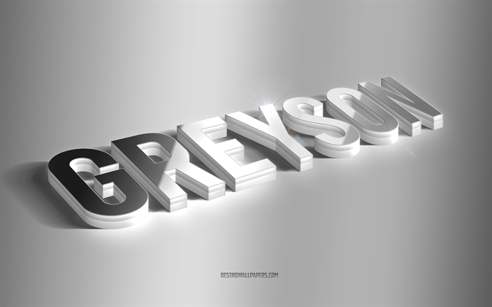 greyson, art 3d argent&#233;, fond gris, fonds d’&#233;cran avec noms, nom greyson, carte de vœux greyson, art 3d, image avec nom greyson
