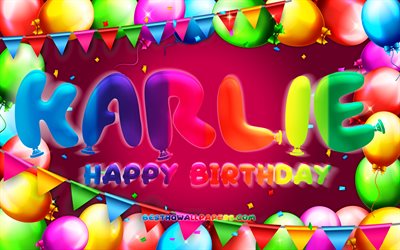 joyeux anniversaire karlie, 4k, cadre de ballon color&#233;, nom karlie, fond violet, karlie joyeux anniversaire, karlie anniversaire, noms f&#233;minins allemands populaires, concept d’anniversaire, karlie