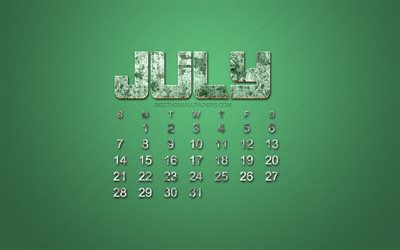 2019 July calendar, grunge style, green grunge background, 2019 calendars, July, creative stone art, calendar for July 2019, concepts