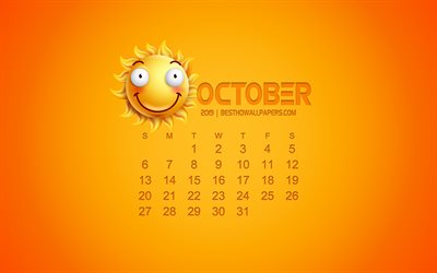 2019 octobre Calendrier, art cr&#233;atif, fond jaune, 3D soleil &#233;motion ic&#244;ne du calendrier pour le mois d&#39;octobre 2019, concepts, 2019 calendriers, octobre