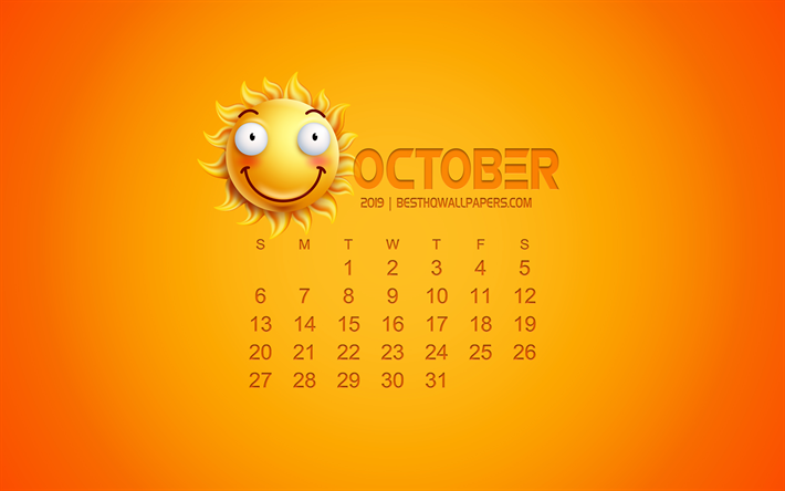 2019 October Calendar, creative art, yellow background, 3D sun emotion icon, calendar for October 2019, concepts, 2019 calendars, October