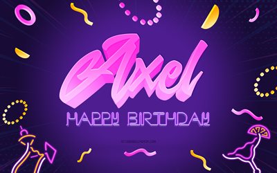 Happy Birthday Axel, 4k, Purple Party Background, Axel, creative art, Happy Axel birthday, Axel name, Axel Birthday, Birthday Party Background
