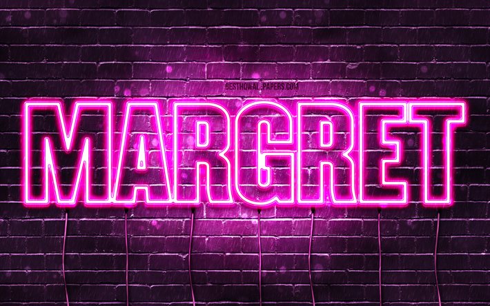 Margret, 4k, fonds d&#39;&#233;cran avec des noms, des noms f&#233;minins, le nom de Margret, des n&#233;ons violets, Happy Birthday Margret, des noms f&#233;minins islandais populaires, une photo avec le nom de Margret