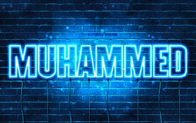Muhammed, 4k, fonds d&#39;&#233;cran avec des noms, nom de Muhammed, n&#233;ons bleus, joyeux anniversaire Muhammed, noms masculins turcs populaires, photo avec le nom de Muhammed