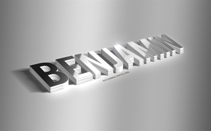 Benjamin, silver 3d konst, gr&#229; bakgrund, tapeter med namn, Benjamin namn, Benjamin gratulationskort, 3d konst, bild med Benjamin namn