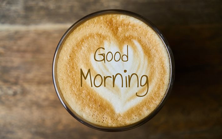 guten morgen, latte macchiato, makro, tasse mit kaffee, holz hintergrund, kaffee konzept, florale kunst, guten-morgen-konzepte, guten morgen w&#252;nschen