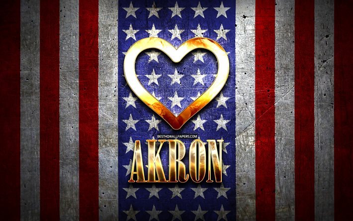 Me Encanta Akron, las ciudades de am&#233;rica, de oro inscripci&#243;n, estados UNIDOS, coraz&#243;n de oro, bandera estadounidense, Akron, ciudades favoritas, Amor Akron