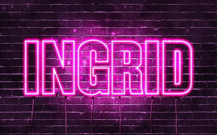 Descargar fondos de pantalla Ingrid, 4k, fondos de pantalla con los nombres,  los nombres femeninos, Ingrid nombre, púrpura luces de neón, Feliz  Cumpleaños de Ingrid, la imagen con el nombre Ingrid libre.