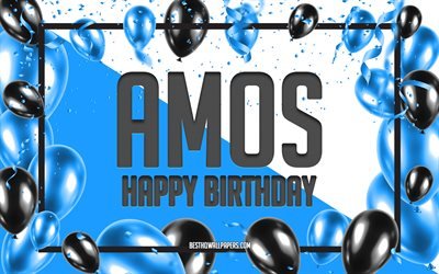 Happy Birthday Amos, Birthday Balloons Background, Amos, wallpapers with names, Amos Happy Birthday, Blue Balloons Birthday Background, greeting card, Amos Birthday