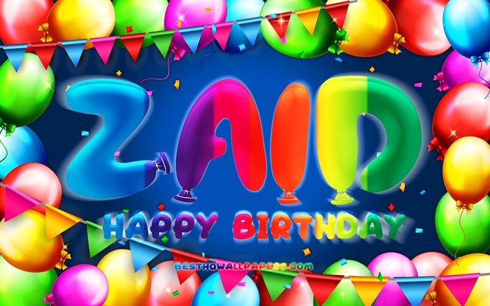 お誕生日おめでZaid, 4k, カラフルバルーンフレーム, Zaid名, 青色の背景, Zaidお誕生日おめで, Zaid誕生日, 人気のヨルダン男性名, 誕生日プ, Zaid