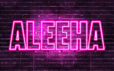 Aleeha, 4k, wallpapers with names, female names, Aleeha name, purple neon lights, Happy Birthday Aleeha, popular arabic female names, picture with Aleeha name