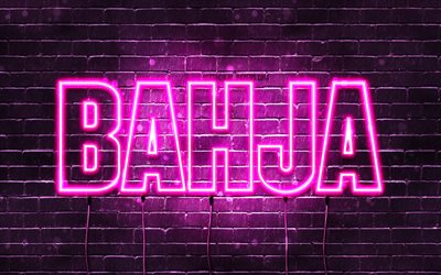 Bahja, 4k, pap&#233;is de parede com nomes, nomes femininos, nome Bahja, luzes de n&#233;on roxas, Feliz Anivers&#225;rio Bahja, nomes femininos &#225;rabes populares, foto com o nome Bahja