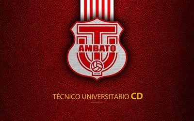 CD-Universidade T&#233;cnica de, 4k, textura de couro, Equatoriano de futebol do clube, fundo vermelho, logo, emblema, Ecuadorian Serie A, Ambato, Equador, futebol