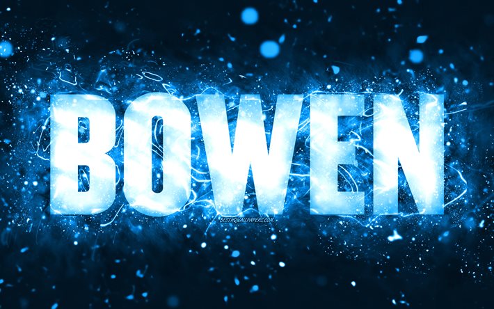 Happy Birthday Bowen, 4k, blue neon lights, Bowen name, creative, Bowen Happy Birthday, Bowen Birthday, popular american male names, picture with Bowen name, Bowen