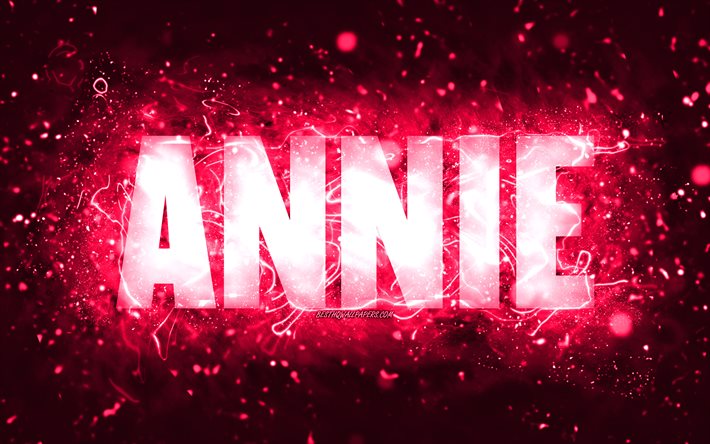 Happy Birthday Annie, 4k, pink neon lights, Annie name, creative, Annie Happy Birthday, Annie Birthday, popular american female names, picture with Annie name, Annie