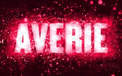 Joyeux anniversaire Averie, 4k, n&#233;ons roses, nom Averie, cr&#233;atif, joyeux anniversaire Averie, anniversaire Averie, noms f&#233;minins am&#233;ricains populaires, photo avec le nom Averie, Averie