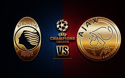Atalanta vs Ajax, s&#228;songen 2020-2021, Grupp D, UEFA Champions League, metal grid bakgrunder, gyllene glitter logotyp, Atalanta BC, AFC Ajax, UEFA