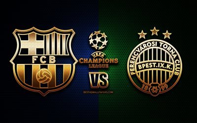 Barcelona vs Ferencvaros, season 2020-2021, Group G, UEFA Champions League, metal grid backgrounds, golden glitter logo, FC Barcelona, Ferencvaros TC, UEFA