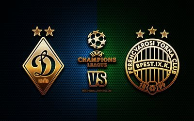 Dynamo Kyiv vs Ferencvaros, season 2020-2021, Group G, UEFA Champions League, metal grid backgrounds, golden glitter logo, Ferencvaros TC, FC Dynamo Kyiv, UEFA