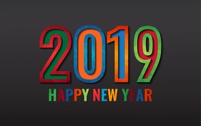 Happy New Year, 2019 year, multicolored letters, abstract bright letters, 2019 concepts, New Year, gray background