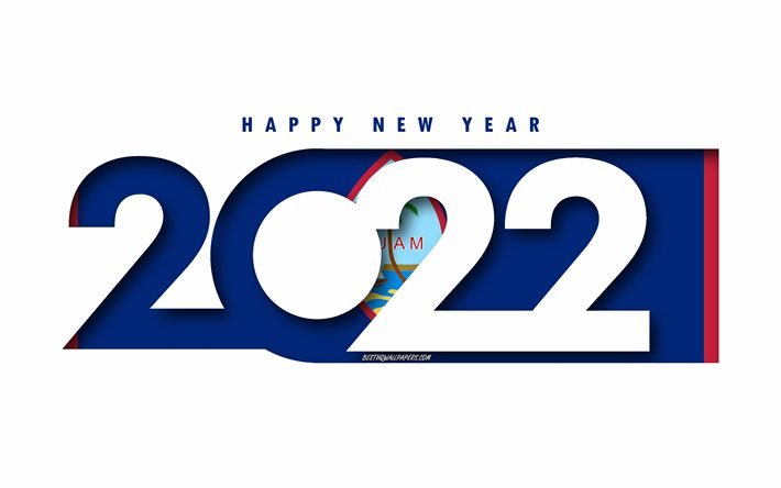 Feliz A&#241;o Nuevo 2022 Guam, fondo blanco, Guam 2022, Guam 2022 A&#241;o Nuevo, 2022 conceptos, Guam, Bandera de Guam