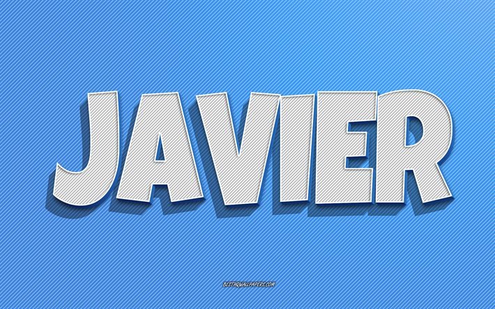 Javier, fundo de linhas azuis, pap&#233;is de parede com nomes, nome de Javier, nomes masculinos, cart&#227;o de felicita&#231;&#245;es de Javier, arte de linha, imagem com o nome de Javier