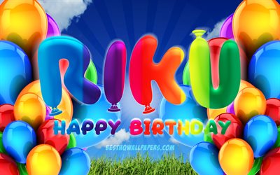 Riku Happy Birthday, 4k, cloudy sky background, female names, Birthday Party, colorful ballons, Riku name, Happy Birthday Riku, Birthday concept, Riku Birthday, Riku