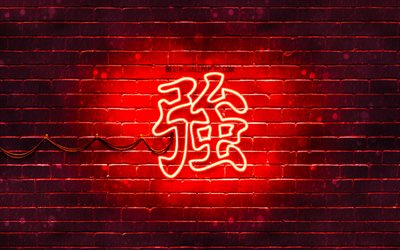 Strong Kanji hieroglyph, 4k, neon japanese hieroglyphs, Kanji, Japanese Symbol for Strong, red brickwall, Strong Japanese character, red neon symbols, Strong Japanese Symbol