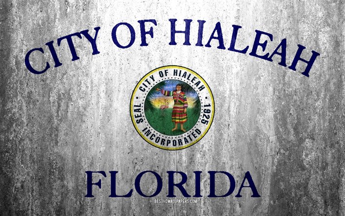 Flag of Hialeah, Florida, 4k, stone background, American city, grunge flag, Hialeah, USA, Hialeah flag, grunge art, stone texture, flags of american cities