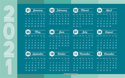 Bl&#229; 2021 Kalender, 4k, 2021 begrepp, 2021 alla m&#229;nader kalender, 2021 kalender, bl&#229; bakgrund